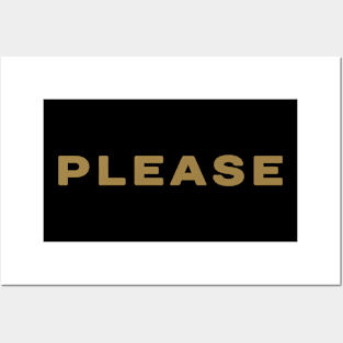 Please Posters and Art